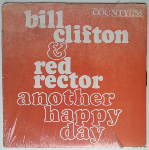 LP Bill Clifton And Red Rector – Another Happy Day (1976) Folk, World, & Country, Bluegrass