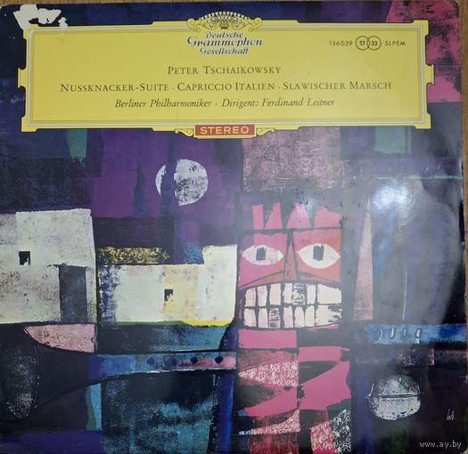 Peter Tschaikowksy – Berliner Philharmoniker, Ferdinand Leitner – Nussknacker-Suite / Capriccio Italien / Slawischer Marsch