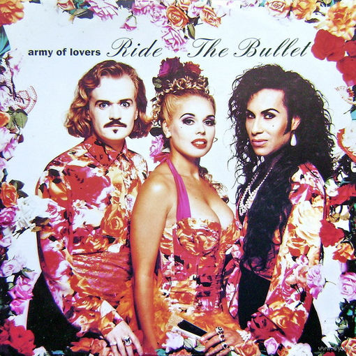 Army Of Lovers - Ride The Bullet 1992, 12"Maxi-Single