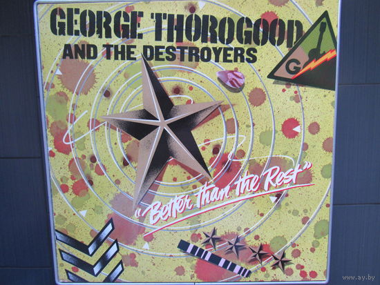 George Thorogood & The Destroyers - Better Than The Rest 79 MCA England NM/NM