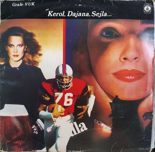 Grale-Vuk – Kerol, Dajana, Sejla...