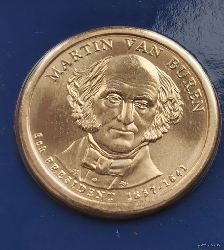 1 доллар 2008 г. Мартин Ван Бюрен. Unc. С рубля