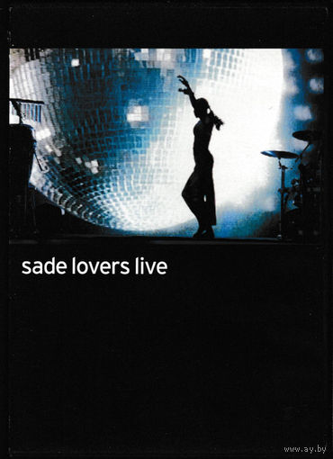 Sade Lovers Live