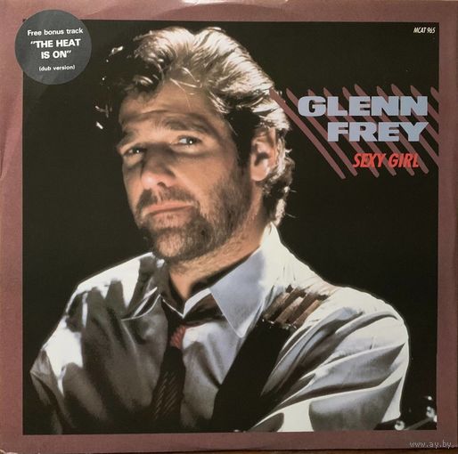 Glenn Frey - Sexy Girl / ENGLAND