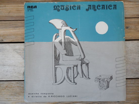 Antonio Ricardo Luciani - Musica Arcaica - RCA, Italy
