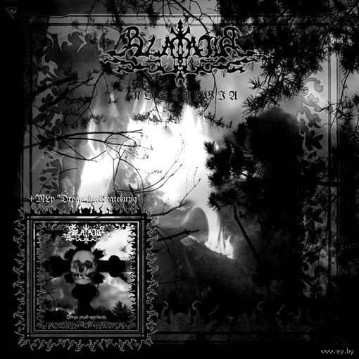 Blakagir "Nostalgia & Droga Przed Egzekucja" CD