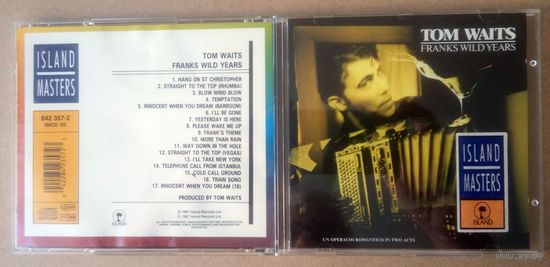 TOM WAITS - Franks Wild Years (FRANCE аудио CD 1987)