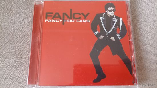 Fancy - Fancy For Fans Европа