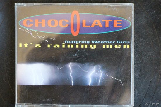 Chocolate Feat. Weather Girls – It's Raining Men (1993, CD, Maxi-Single)