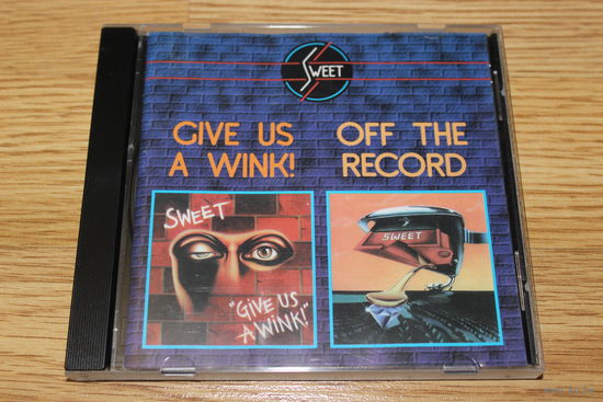 Sweet - Give Us A Wink / Off The Record - CD