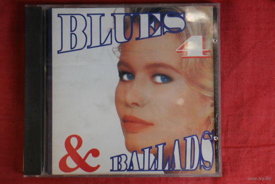 Various - Blues & Ballads 4 (CD)