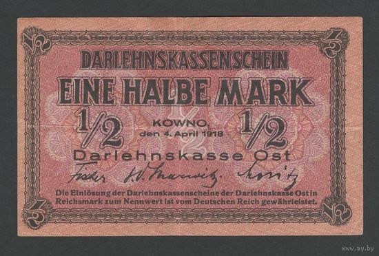 Германия Ковно 1/2 марки 1918 года. Тип P-R127. Состояние XF