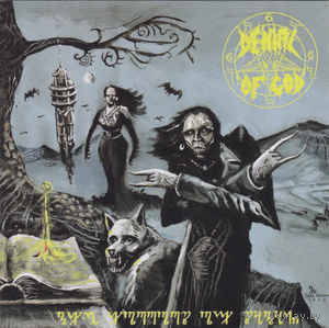 Denial Of God "The Horrors Of Satan" CD