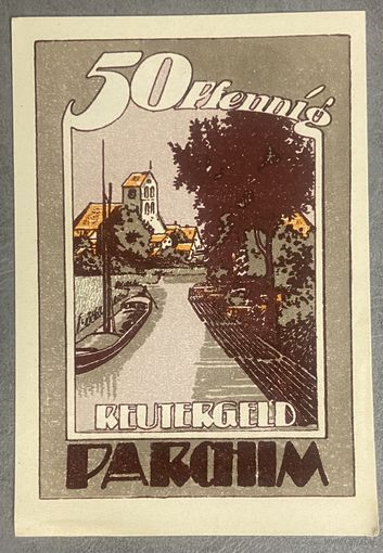 Нотгельд , 50 пфеннигов, Пархим 1922 год. Веймарская республика