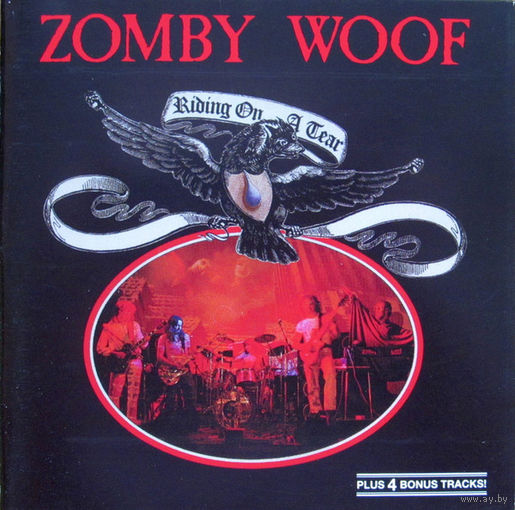 Zomby Woof - Riding On A Tear (1977/2002, Audio CD, +4 bonus tracks, Symphonic Prog из Германии)