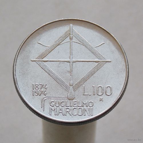 Италия 100 лир 1974 100 лет со дня рождения Гульельмо Маркони