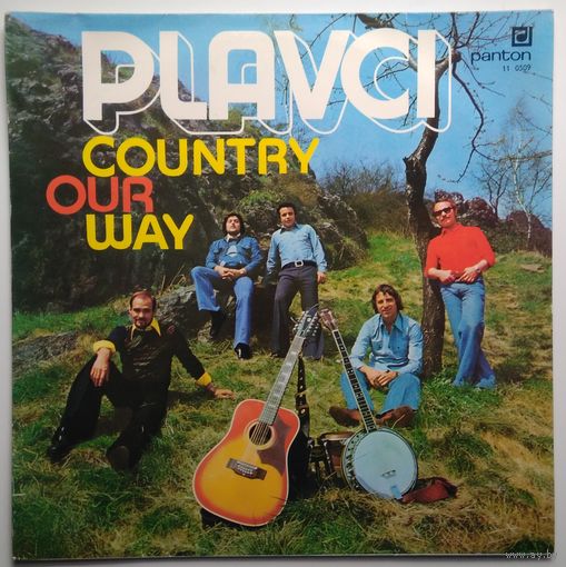 LP Plavci - Country Our Way (1979) 	Pop, Folk, World, & Country Стиль: Country, Ballad