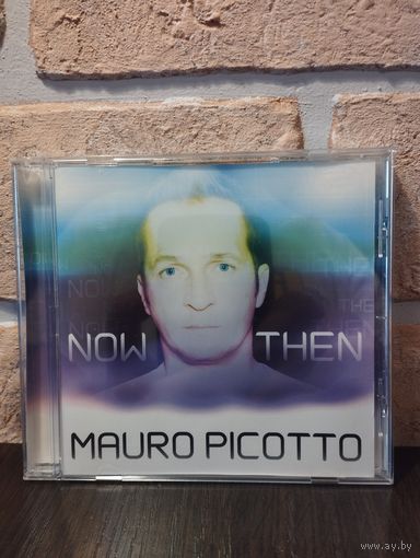 Mauro Picotto – Now & Then (UK)
