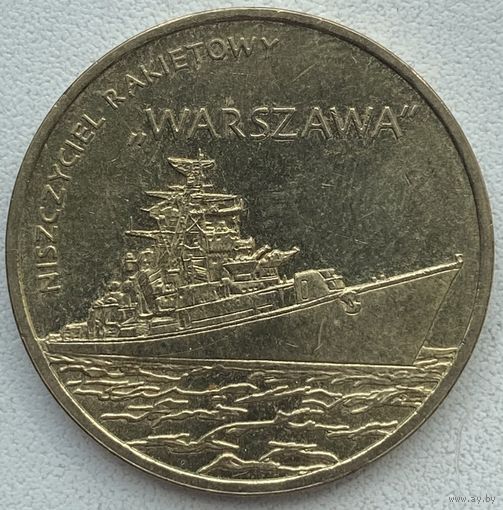 Польша 2 злотых 2013 г. Польские суда. Ракетный эсминец "Варшава"
