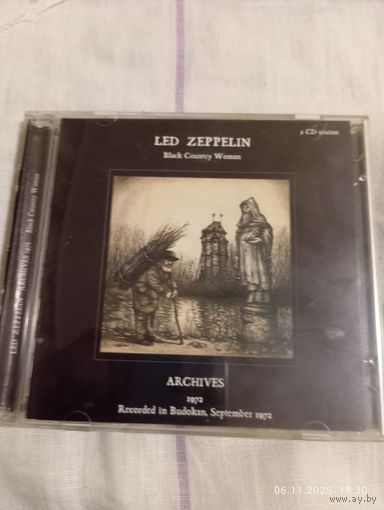 Led Zeppelin. Archives.Black country woman 1972. 2 CD. Редкий