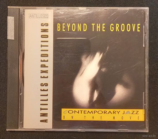 CD,JAZZ,(USA) Beyond The Groove (Сборка)