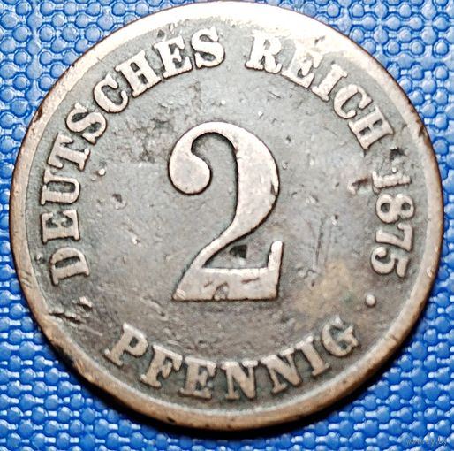 Германия 2 пфеннига 1875 г. С