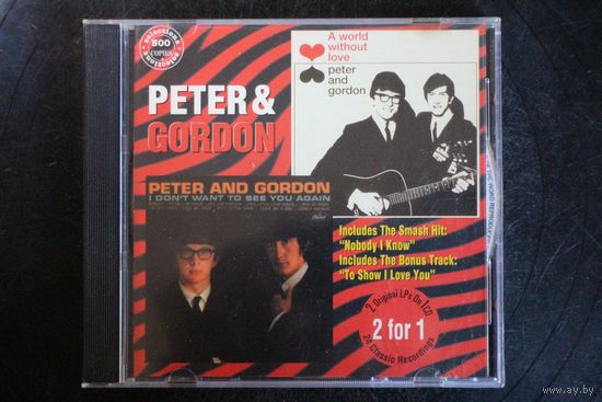 Peter & Gordon – A World Without Love / I Don't Want To See You Again (CD)