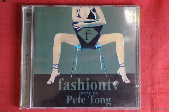 Pete Tong - Fashion TV Presents Pete Tong (2003, 2xCD)