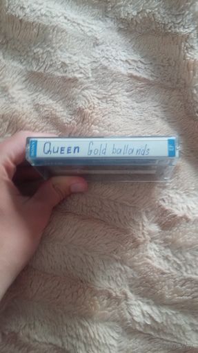 Аудиокассета "Queen-Gold Ballands" БЕЗ ТОРГА. ПОЧТОЙ НЕ ВЫСЫЛАЮ