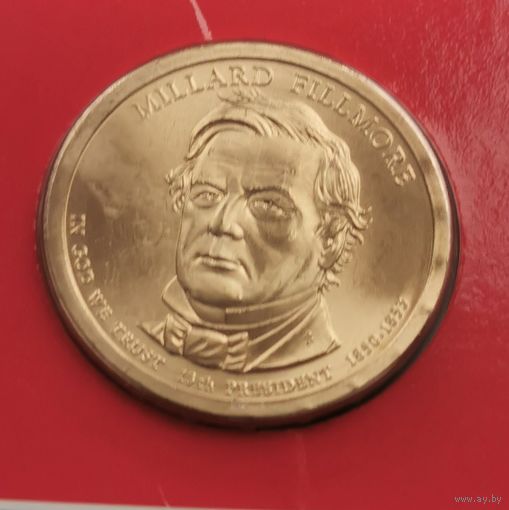 1 доллар 2010 г. Миллард Филлмор . Unc. С рубля