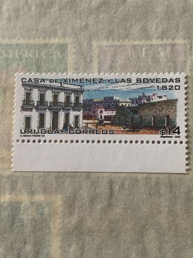 Уругвай 2003. Casa de Ximenez y las Bovedas 1820