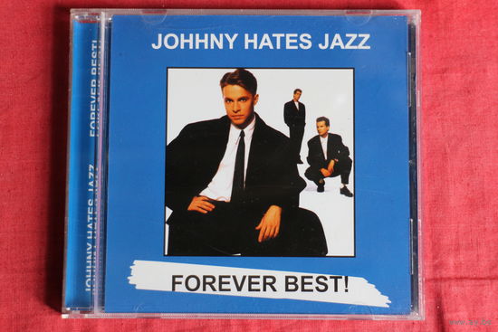Johnny Hates Jazz - Forever Best! (2005, CD)