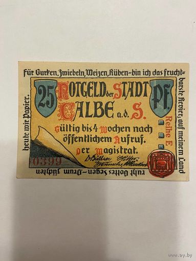 Нотгельд 25 пфеннигов 1921 год. Кальбе. Веймарская республика - 2201