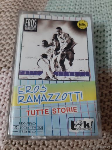 Кассета tak! EROS RAMAZZOTTI. TUTTE STORIE