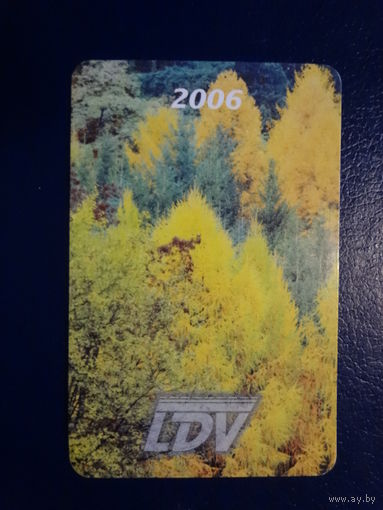 Календарик 2006 г.  LDV  (Рига).