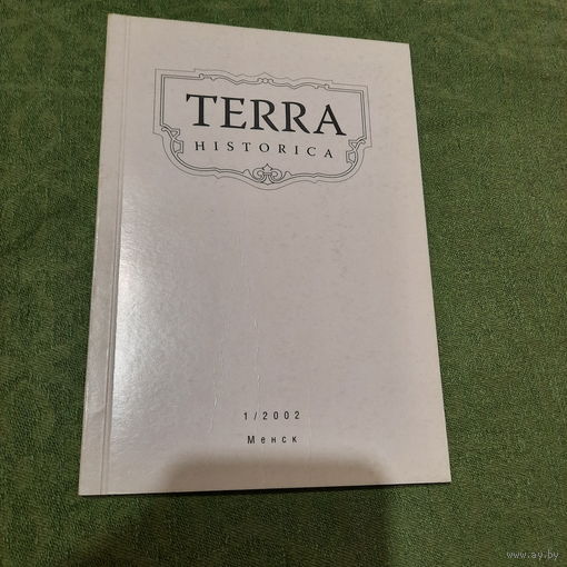 Часопіс TERRA historyca, Менск 1/2002.