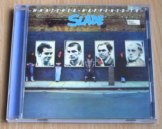 Slade - Whatever Happened To Slade (1977/2007, Audio CD, Remastered + 9 bonus tracks)