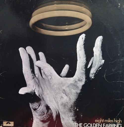 The Golden Earring /Eight Miles High/1969, Polydor, LP, Holland