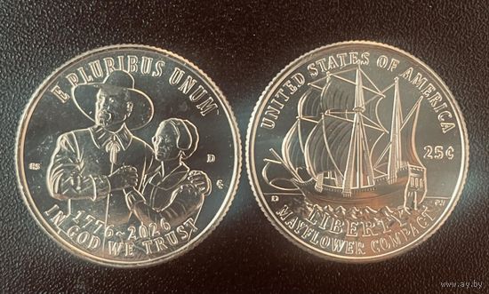 США 25 центов 2026 250 лет Независимости 175 лет Мэйфлауэрского договора двор D UNC