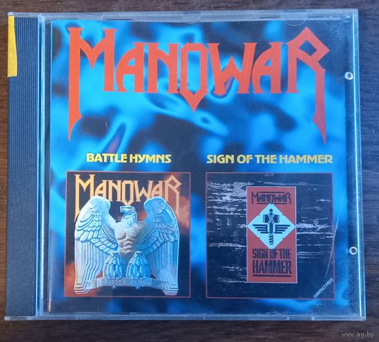 Manowar - Battle Hymns / Sign Of The Hammer