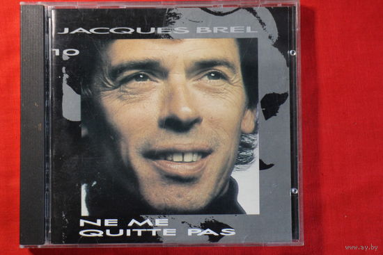 Jacques Brel – Ne Me Quitte Pas (1988, CD)