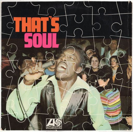 LP That's Soul (Percy Sledge, Aretha Franklin, The Drifters, Otis Redding, Solomon Burke, Sam & Dave, Wilson Pickett і іншыя)