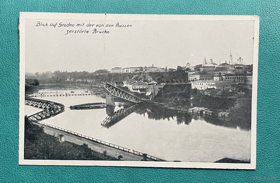 Гродна Гродно / Разбураны мост Агульны выгляд на горад 1915-1918