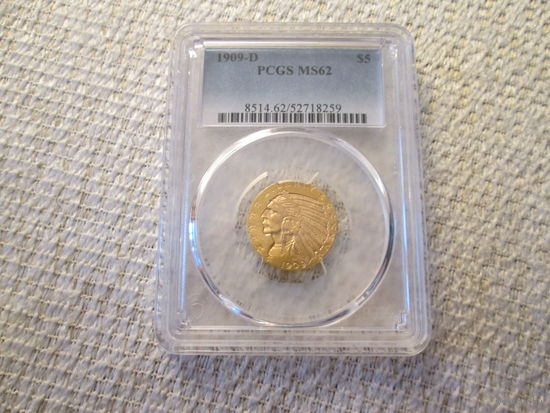 5 долларов  США ,1909  г. PCGS  MS62