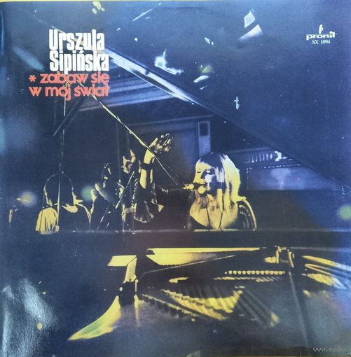 Urszula Sipinska – Zabaw Sie W Moj Swiat
