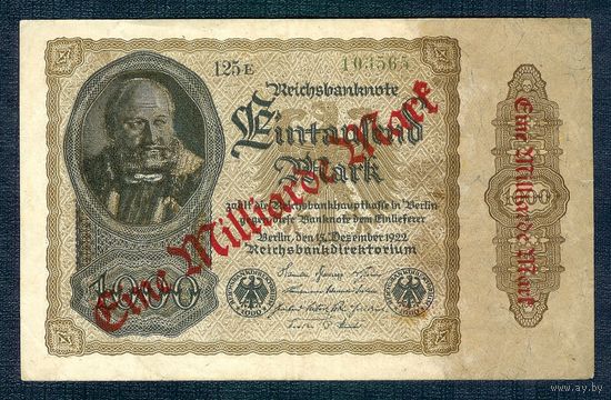 Германия 1000 марок 1922 год, - с надпечаткой в 1923 году  "1 миллиард марок" -
