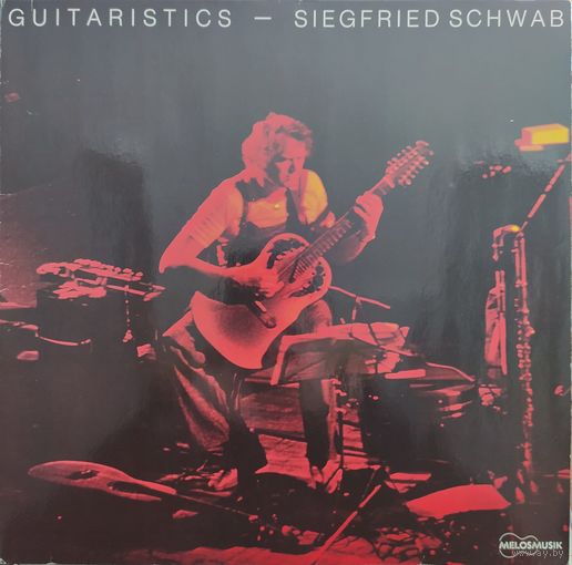 Siegfried Schwab – Guitaristics