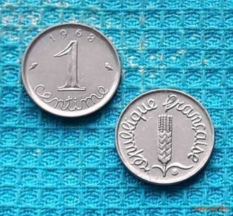 Франция 1 сантим 1968 года, UNC. Колос. Коллекционная монета! Выгодная инвестиция!
