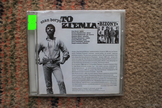 Stan Borys / Bizony – To Ziemia (2004, CD)