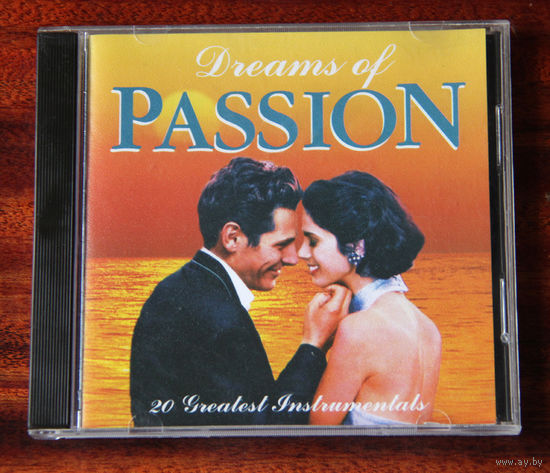 Dreams of Passion. A collection of romantic instrumentals (Audio CD)